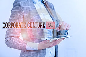 Text sign showing Corporate Culture. Conceptual photo pervasive values and attitudes that characterize a company Business concept