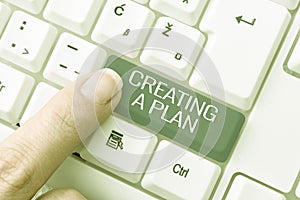 Text sign showing Creating A Plan. Word Written on Establish steps to follow for a project strategy to succeed -48718