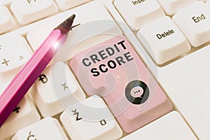 Text sign showing Credit Score. Business overview Represent the creditworthiness of an individual Lenders rating -49085