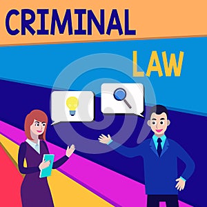 Text sign showing Criminal Law. Conceptual photo legal system which relates to punishing those commits crime Business