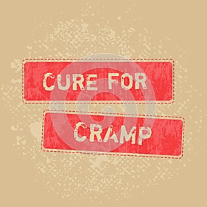 Text sign showing Cure For Cramp. Concept meaning Medical treatment good care against some type of pains photo