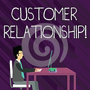 Text sign showing Customer Relationship. Conceptual photo ways how company analysisage relations with customers