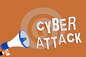 Text sign showing Cyber Attack. Conceptual photo An attempt by hackers to Damage Destroy a Computer System Man holding megaphone l