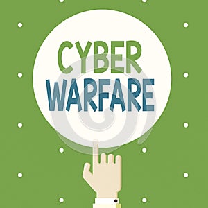 Text sign showing Cyber Warfare. Conceptual photo Virtual War Hackers System Attacks Digital Thief Stalker Male Hu analysis Hand