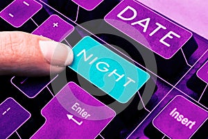 Text sign showing Date Night. Conceptual photo a time when a couple can take time for themselves away from