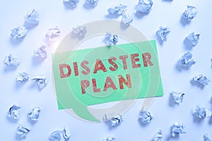 Text sign showing Disaster Plan. Business showcase Respond to Emergency Preparedness Survival and First Aid Kit Paper