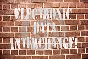 Text sign showing Electronic Data Interchange. Conceptual photo Transfer of data from one computer into another.