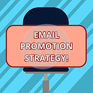 Text sign showing Email Promotion Strategy. Conceptual photo Giving discounts or added gift to attract customer Blank