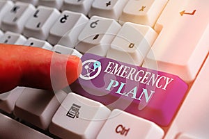 Text sign showing Emergency Plan. Conceptual photo Procedures for response to major emergencies Be prepared