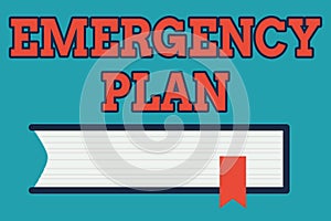 Text sign showing Emergency Plan. Conceptual photo Procedures for response to major emergencies Be prepared Side View of