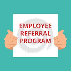 Text sign showing Employee Referral Program