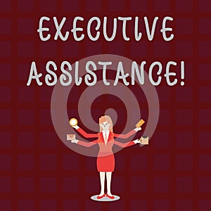 Text sign showing Executive Assistance. Conceptual photo focus on providing highlevel administrative support
