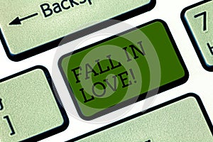 Text sign showing Fall In Love. Conceptual photo Feeling loving emotions about someone else Roanalysisce Happiness photo