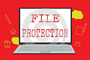 Text sign showing File Protection. Conceptual photo Preventing accidental erasing of data using storage medium