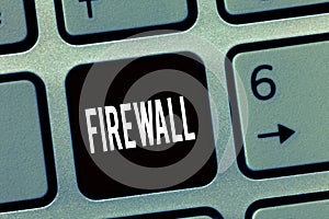 Text sign showing Firewall. Conceptual photo protect network or system from unauthorized access with firewall