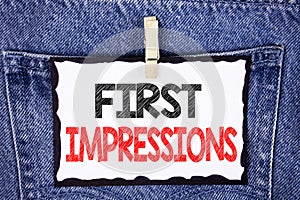 Text sign showing First Impressions. Conceptual photo Encounter presentation performance job interview courtship written on White