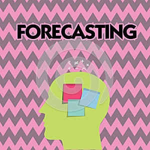 Text sign showing Forecasting. Conceptual photo Predict Estimate a future event or trend based on present data