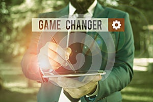 Text sign showing Game Changer. Conceptual photo way that effects a major shift in the current analysisner of doing photo