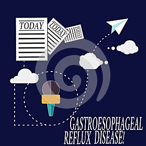 Text sign showing Gastroesophageal Reflux Disease. Conceptual photo digestive disorder Burning chest pain Information