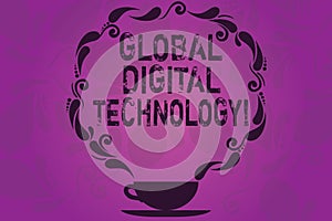 Text sign showing Global Digital Technology. Conceptual photo Digitized information in the form of numeric code Cup and Saucer