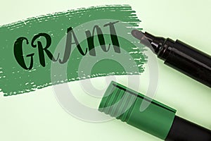 Text sign showing Grant. Conceptual photo Money given by an organization or government for a purpose Scholarship written on Painte