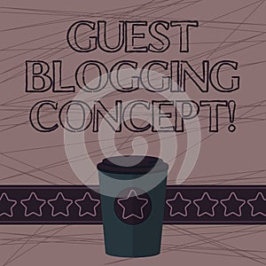 Text sign showing Guest Blogging Concept. Conceptual photo Writing a blog post to be issued on another blog 3D Coffee To