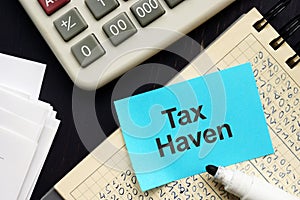 Text sign showing hand written words Tax Haven