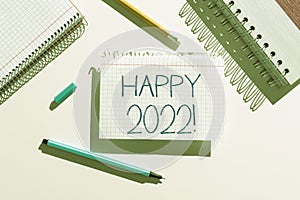 Text sign showing Happy 2022. Word Written on time or day at which a new calendar year begin from now -47374