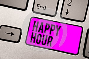 Text sign showing Happy Hour. Conceptual photo Spending time for activities that makes you relax for a while Keyboard purple key I