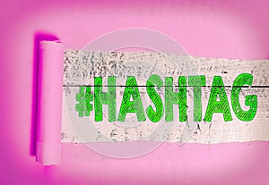 Text sign showing Hashtaghashtag. Conceptual photo word preceded by a hash sign hashtag on social media websites Rolled
