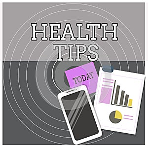 Text sign showing Health Tips. Conceptual photo advice or information given to be helpful in being healthy Layout