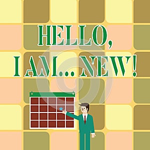 Text sign showing Hello I Am New. Conceptual photo used greeting or begin telephone conversation Businessman Smiling and