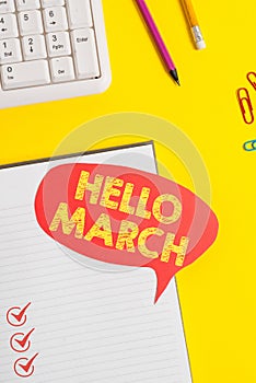 Text sign showing Hello March. Conceptual photo musical composition usually in duple or quadruple with beat Pink empty