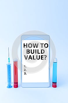 Handwriting text How To Build Value Question. Business approach steps for building clients customer relationship Advance