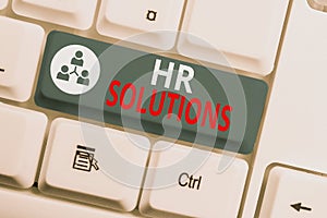 Text sign showing Hr Solutions. Conceptual photo Outsourced Huanalysis resources consultancy and support Experts White