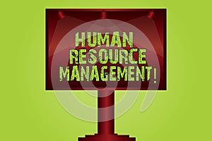 Text sign showing Huanalysis Resource Management. Conceptual photo process of hiring and developing employees Blank Lamp Lighted