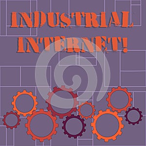 Text sign showing Industrial Internet. Conceptual photo use of the internet of things in industrial sectors Colorful Cog