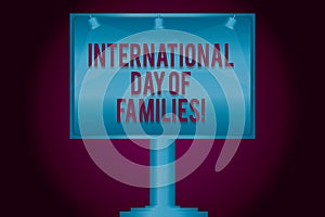 Text sign showing International Day Of Families. Conceptual photo Family time togetherness celebration Blank Lamp