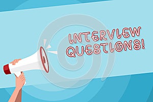 Text sign showing Interview Questions. Conceptual photo Typical topic being ask or inquire during an interview Human