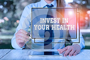 Text sign showing Invest In Your Health. Conceptual photo Live a Healthy Lifestyle Quality Food for Wellness Female