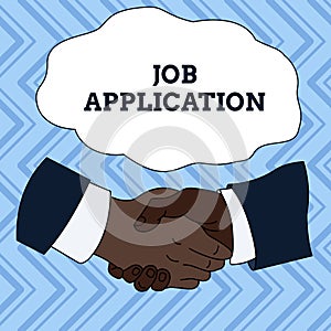 Text sign showing Job Application. Conceptual photo The standard business document serves a number of purposes Hand photo