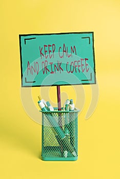 Text sign showing Keep Calm And Drink Coffee. Conceptual photo encourage person to enjoy caffeine drink and relax