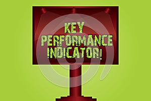 Text sign showing Key Perforanalysisce Indicator. Conceptual photo evaluate the success of an organizations Blank Lamp Lighted