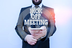 Text sign showing Kick Off Meeting. Conceptual photo getting fired from your team private talking about company Male
