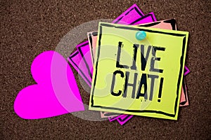 Text sign showing Live Chat Motivational Call. Conceptual photo Real time media conversation Online communicate Multi colour small