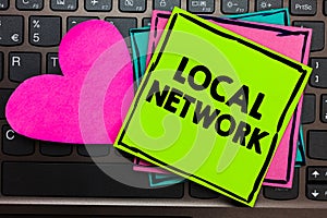 Text sign showing Local Network. Conceptual photo Intranet LAN Radio Waves DSL Boradband Switch Connection Papers Romantic lovely photo