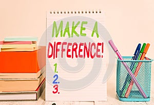 Text sign showing Make A Difference. Conceptual photo have significant effect or non on demonstrating or situation Pens metal