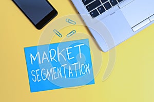 Text sign showing Market Segmentation. Conceptual photo dividing a market of potential customers into groups Trendy open