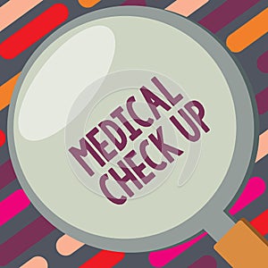Text sign showing Medical Check Up. Conceptual photo Thorough physical examination to test state of health