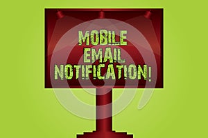 Text sign showing Mobile Email Notification. Conceptual photo email message that pops up on a mobile device Blank Lamp Lighted